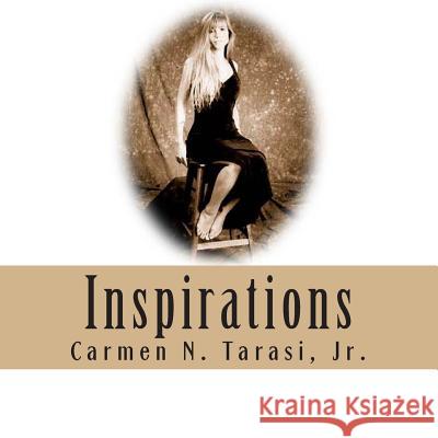 Inspirations Carmen N. Taras 9781492893011 Createspace