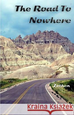 The Road To Nowhere Alberts, Heath D. 9781492906056