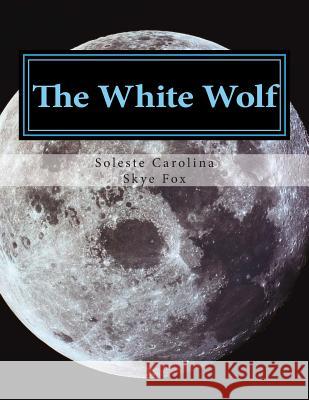 The White Wolf Zondervan Bibles 9781492909545
