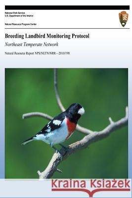 Breeding Landbird Monitoring Protocol Northeast Temperate Network National Park Service 9781492918646 Createspace