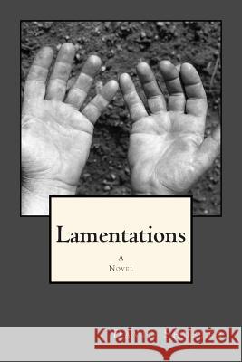 Lamentations David Shuster 9781492924487