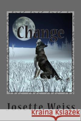 Change Josette Weiss 9781492956099