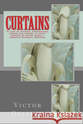 Curtains Victor Olliver 9781492970040 Createspace