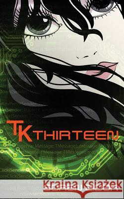 TK Thirteen Goran Zidar 9781492984566 Createspace