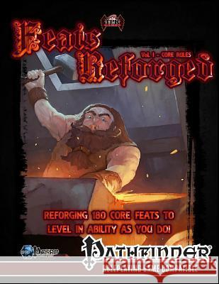 Feats Reforged, Vol. I: The Core Rules Brian Berg 9781492995135