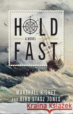 Hold Fast Highet, Marshall 9781493039432 Globe Pequot Press