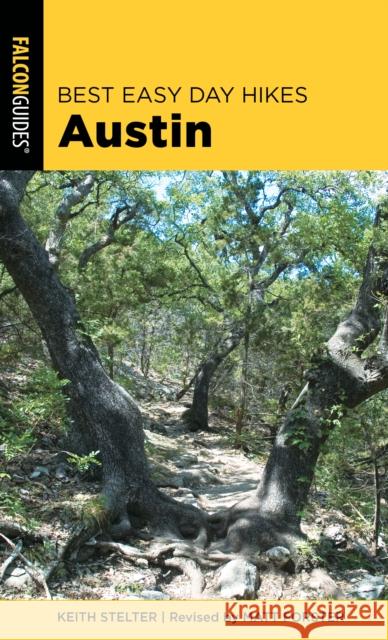 Best Easy Day Hikes Austin Forster, Matt 9781493042470 Falcon Press Publishing