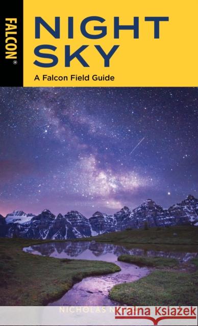 Night Sky: A Falcon Field Guide Nicholas Nigro 9781493055432