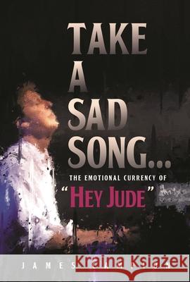 Take a Sad Song: The Emotional Currency of 