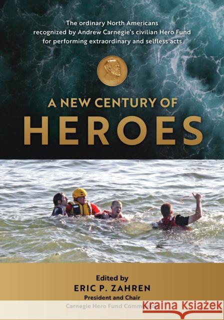 A New Century of Heroes Douglas R. Chambers 9781493070961