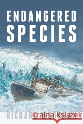 Endangered Species Richard Woodman 9781493081066 McBooks Press