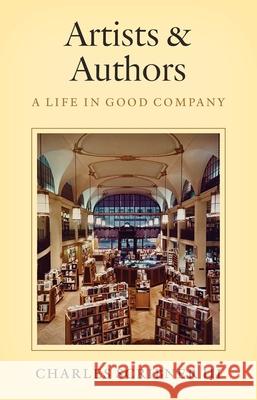 Artists & Authors: A Life in Good Company Charles Scribne 9781493093632 Lyons Press