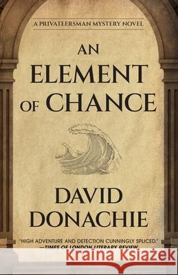 An Element of Chance David Donachie 9781493095247