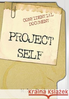 Project Self M. L. Tuck 9781493100712