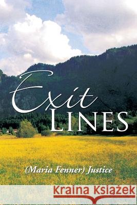 Exit Lines (Maria Fenner) Justice 9781493115242