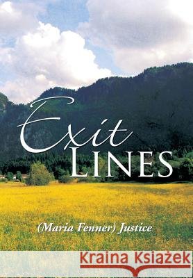 Exit Lines (Maria Fenner) Justice 9781493115259