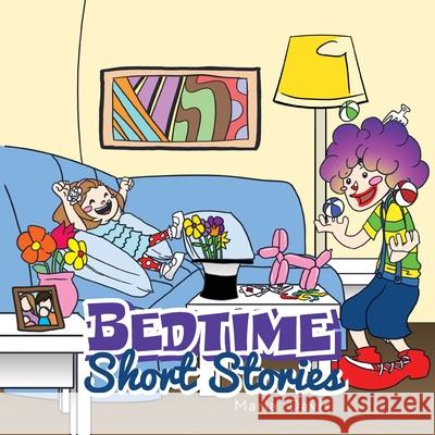 Bedtime Short Stories Maria Davis 9781493126743