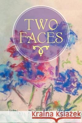 Two Faces Helen Sang Hee Kwak 9781493130214