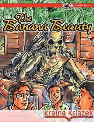 The Banana Beauty Lee Kian Seng 9781493131051