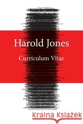 Curriculum Vitae Harold Jones 9781493137527