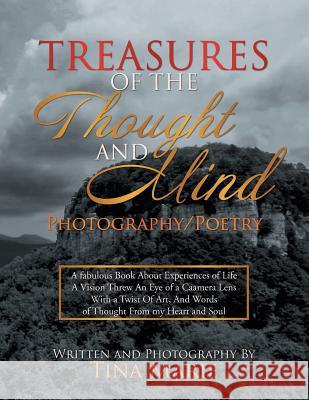 Treasures of the Thought and Mind Tina Marie 9781493144150