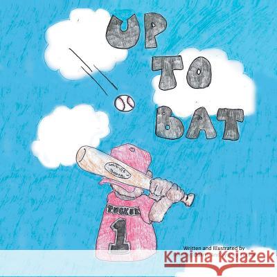 Up to Bat Jennifer Kumari Adams-Tucker 9781493155552