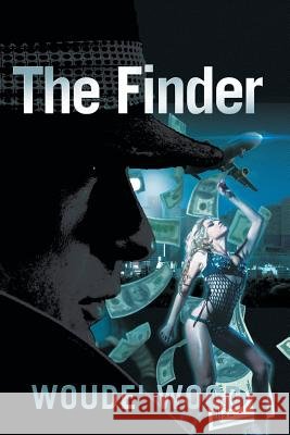 The Finder Woude' Wood 9781493156733