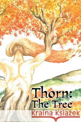 Thorn: The Tree Hardy, Peter Garth 9781493171798