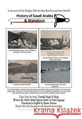 History of Saudi Arabia & Wahabism Anwar Haroon 9781493181483