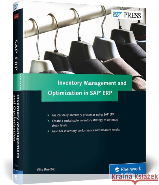 Inventory Management and Optimization in SAP ERP Roettig, Elke 9781493213108 Rheinwerk Verlag