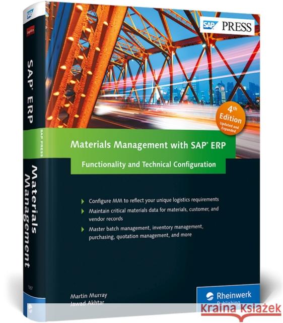 Materials Management with SAP Erp: Functionality and Technical Configuration Murray, Martin 9781493213573