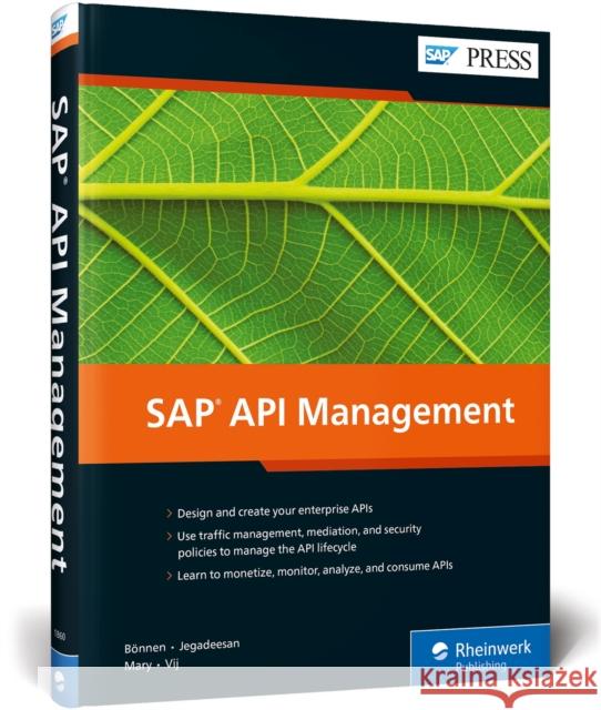 SAP API Management Carsten Bonnen Harsh Jegadeesan Divya Mary 9781493218608 SAP Press