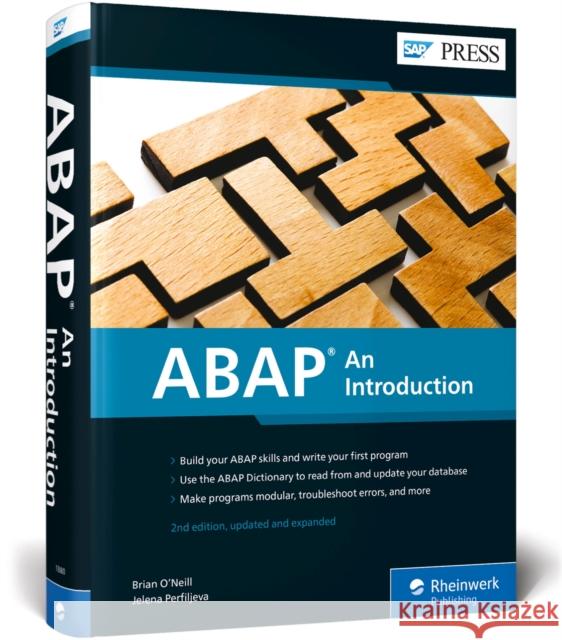 ABAP: An Introduction O'Neill, Brian 9781493218806