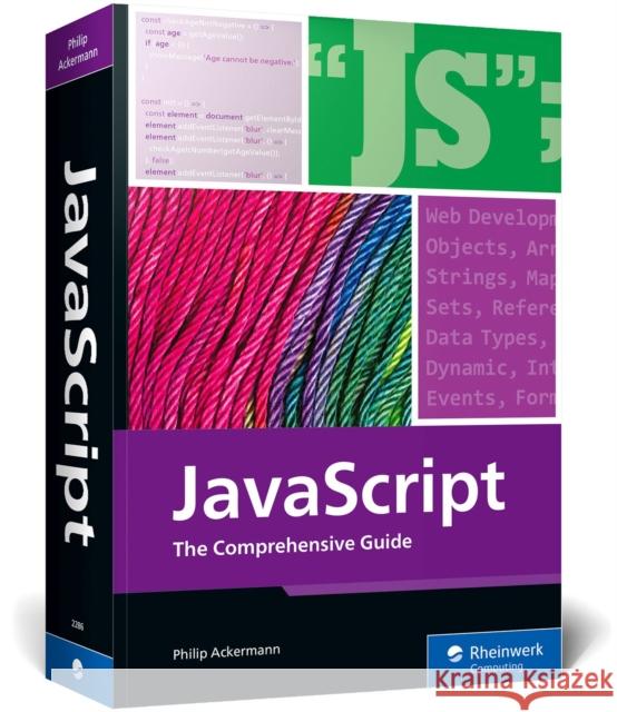 JavaScript: The Comprehensive Guide Ackermann, Philip 9781493222865