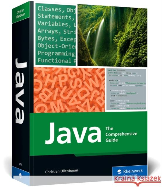 Java: The Comprehensive Guide Ullenboom, Christian 9781493222957 SAP Press