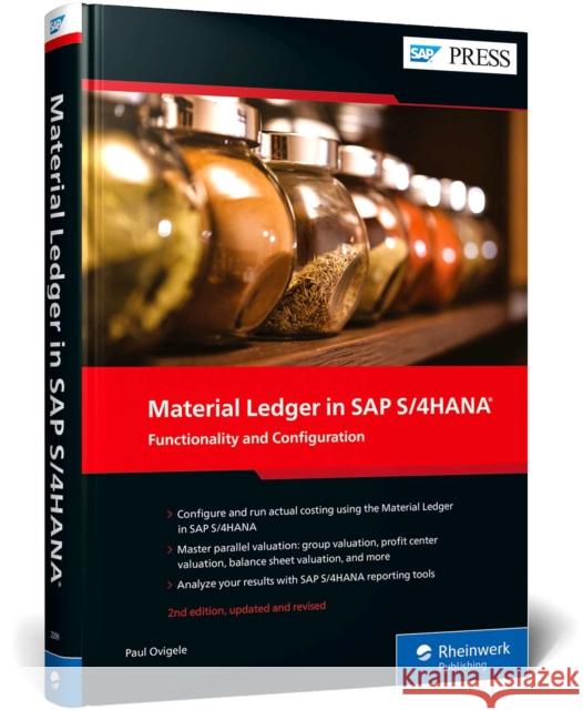 Material Ledger in SAP S/4HANA Paul Ovigele 9781493222995 SAP Press