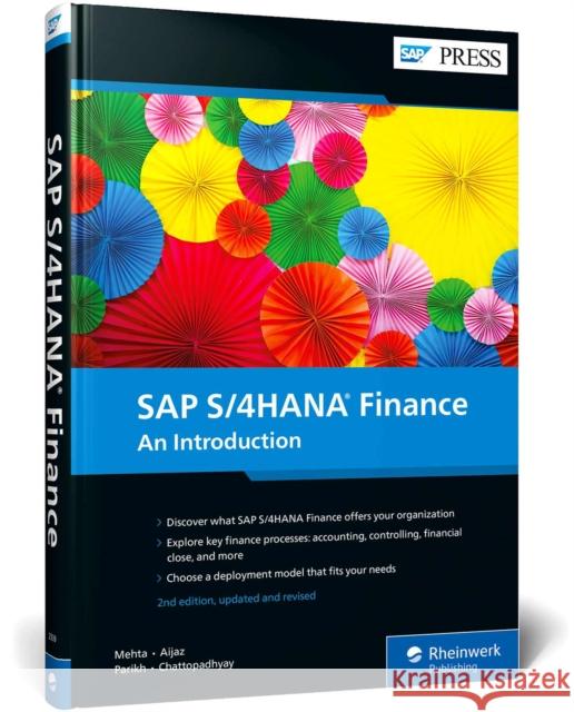 SAP S/4HANA Finance Sanjib Chattopadhyay 9781493223398 SAP Press