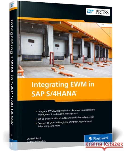 Integrating Ewm in SAP S/4hana Sudhakar Bandaru 9781493225026