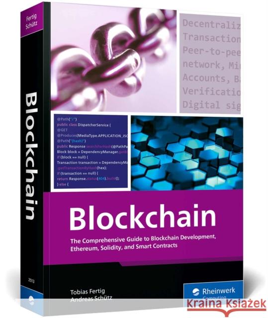 Blockchain Andreas Schutz 9781493225132 Rheinwerk Computing
