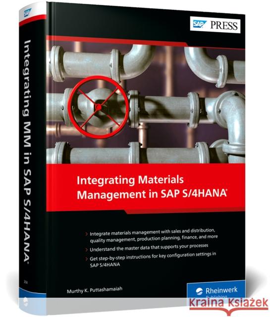 Integrating Materials Management in SAP S/4hana KP, Murthy 9781493226146
