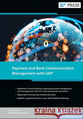 Payment and Bank Communication Management with SAP S/4HANA Matys, Adrian 9781493226825 SAP Press