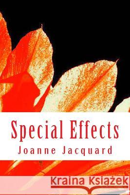 Special Effects Joanne Jacquard 9781493504954