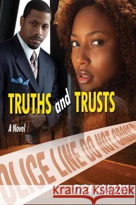 Truths and Trusts Tyra Wilson Jessica Wrigh 9781493510122 Createspace