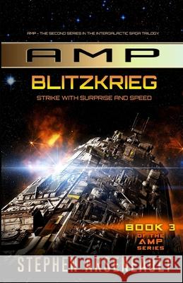 AMP Blitzkrieg Arseneault, Stephen 9781493511419 Createspace