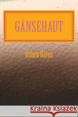 Gaensehaut Ruben Ravus 9781493513796 Createspace