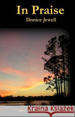 In Praise Mrs Donice Jewell 9781493521586 Createspace