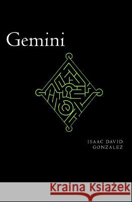 Gemini Isaac David Gonzalez 9781493528066