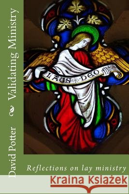 Validating Ministry David Potter David Potter 9781493540693