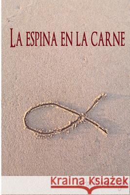 La espina en la carne Rivero Ferré, Eva 9781493551958