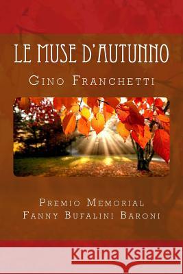 Le Muse d'autunno Colli, Fosca 9781493561087